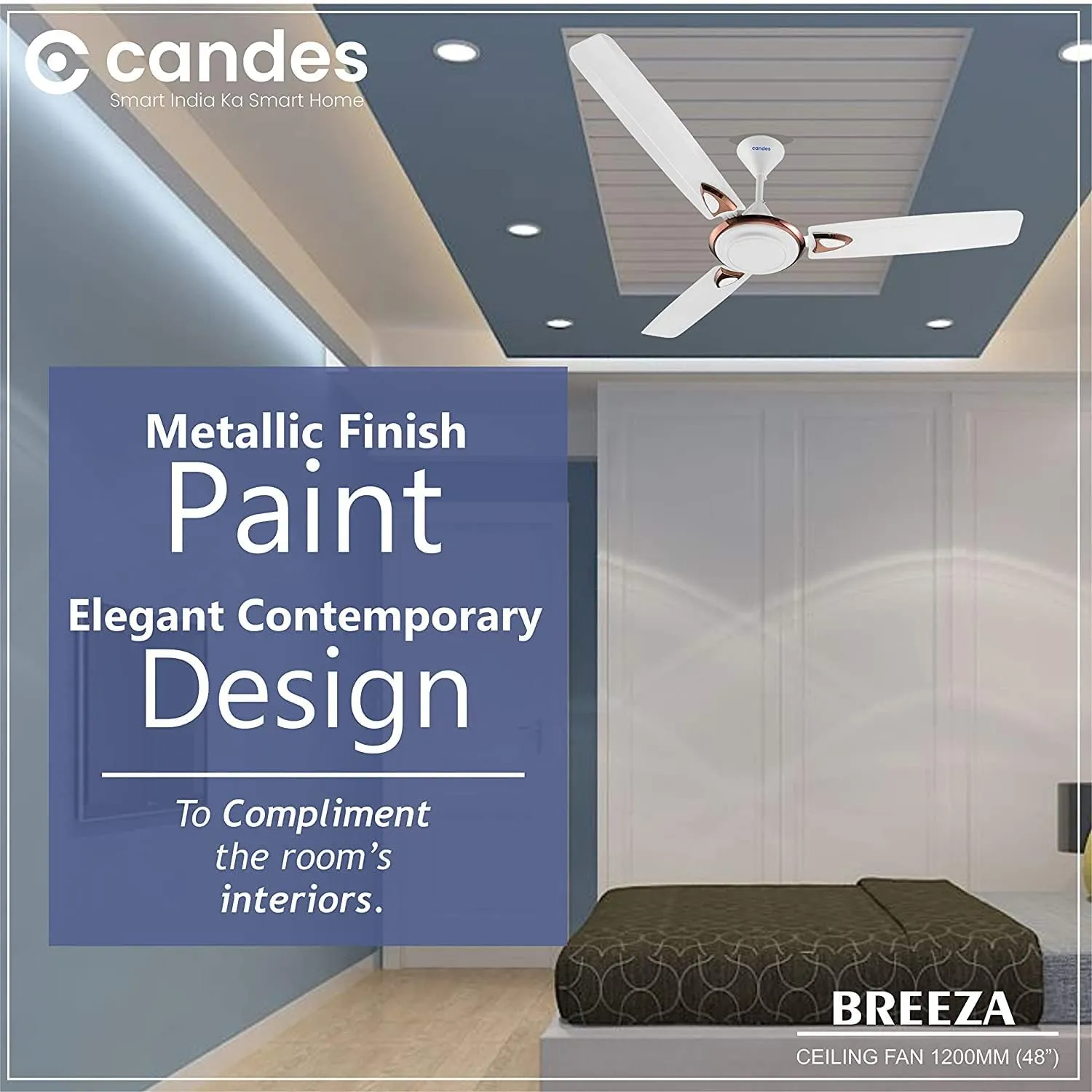 Candes Breeza Ceiling Fans for Home 1200mm / 48 inch | BEE 3 Star Rated, High Air Delivery, Noiseless & Energy Efficient | 1 1 Years Warranty | White