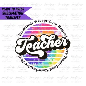 Teacher Positive Words, Ready to Press Sublimation Transfer, Sublimation Transfers, Heat Transfer, Teacher Design, 1st Day School Design